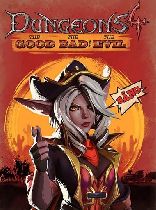 Buy Dungeons 4 - The Good, the Bad and the Evil - DLC Game Download