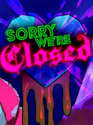 Sorry We're Closed cd key